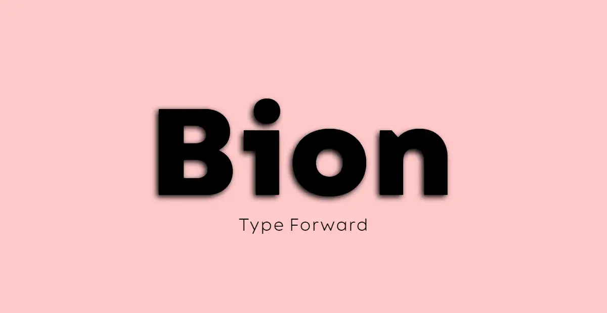 Bion Font