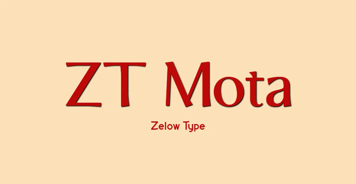 ZT Mota Font