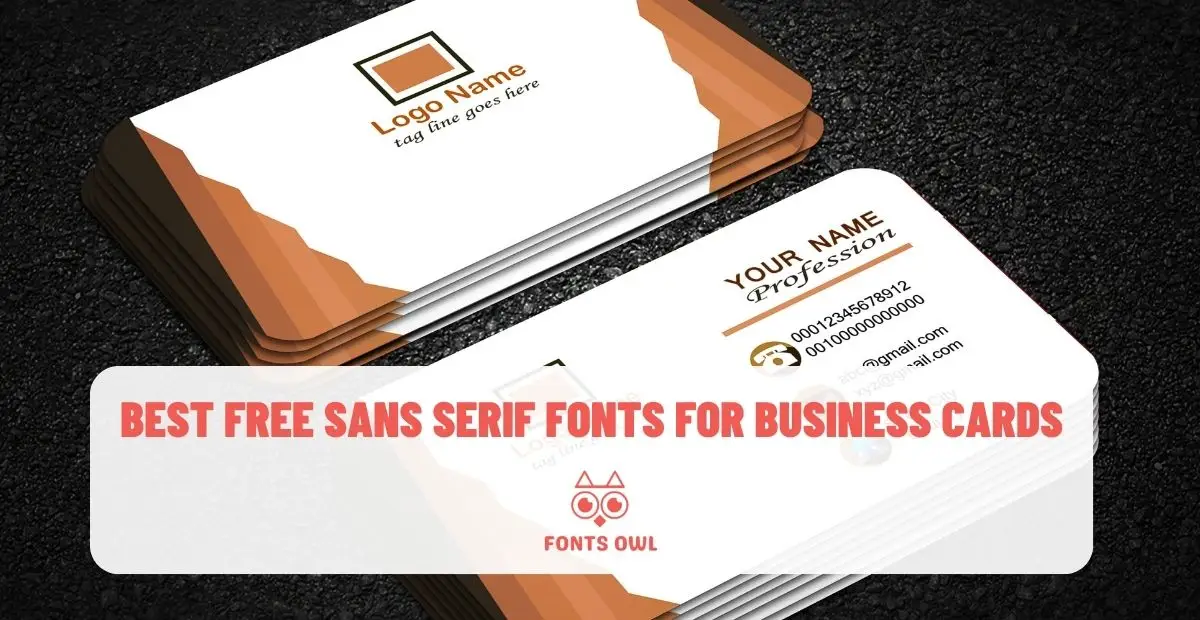 Best Free Sans Serif Fonts for Business Cards