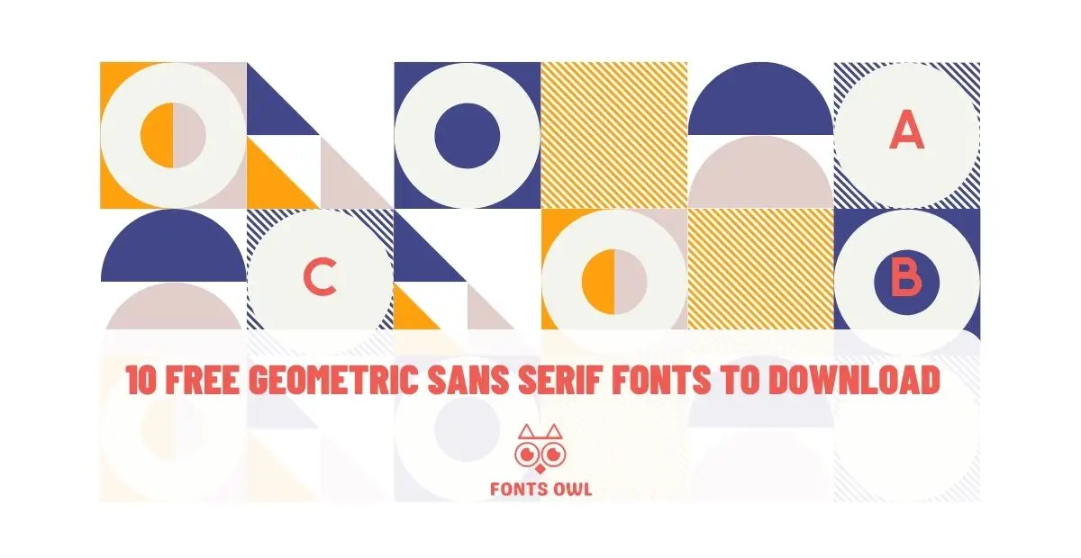 10 Free Geometric Sans Serif Fonts to Download in 2023