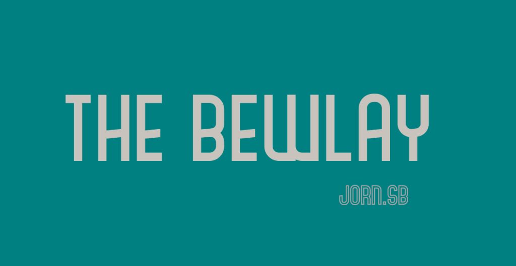 The Bewlay font